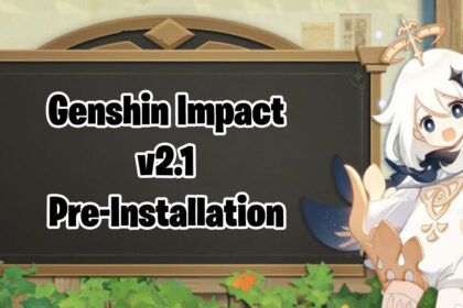 Genshin Impact v2.1 pre- installation