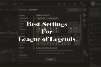 League Best Settings