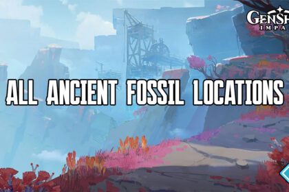 All Ancient Fossil Locations Genshin