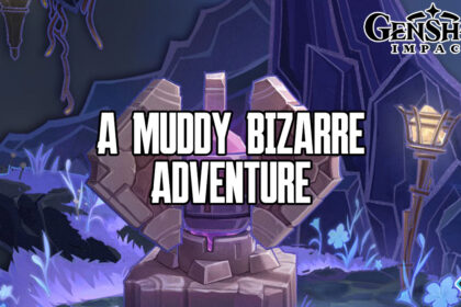 Genshin Impact A Muddy Bizarre Adventure