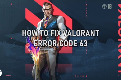 VALORANT Error Code 63