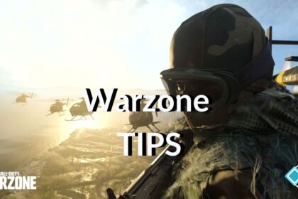 Warzone Tips