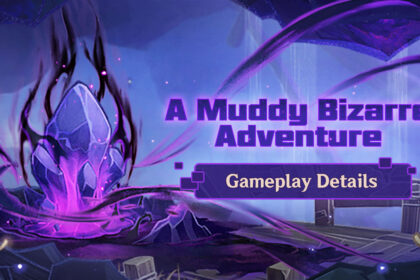Genshin Impact Muddy Bizzare Adventure