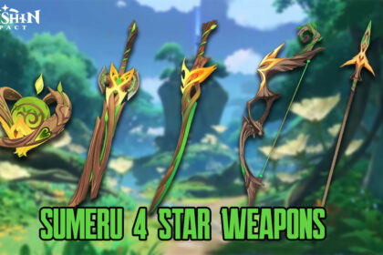 Genshin Impact Sumeru 4 star weapons