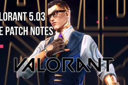 VALORANT 5.03 PBE Patch Notes