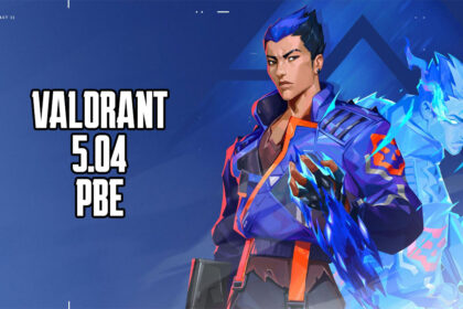 valorant 5.04 pbe patch notes