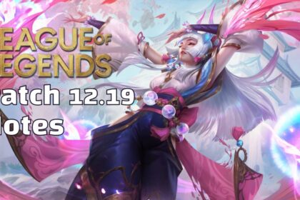 patch 12.19 notes