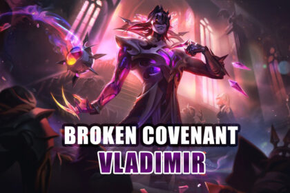 Broken Covenant Vladimir Skin Splash Art, Price & Release Date