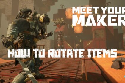 Meet Your Maker Codes: How to Rotate Items