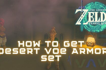 How To Get Desert Voe Armor Set in Zelda: Tears of the Kingdom