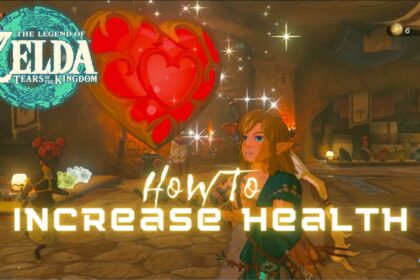 How to Increase Health in Zelda: Tears of the Kingdom