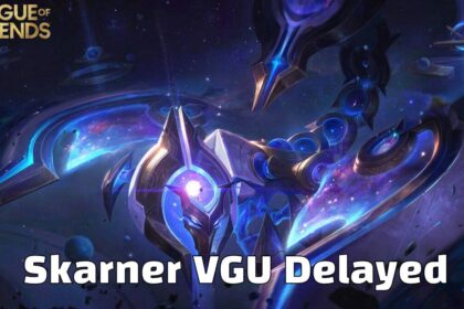 Skarner Rework Delayed