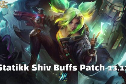 Statikk Shiv Buffs Patch 13.11