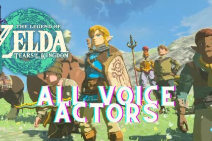 Zelda: Tears of the Kingdom - All Voice Actors