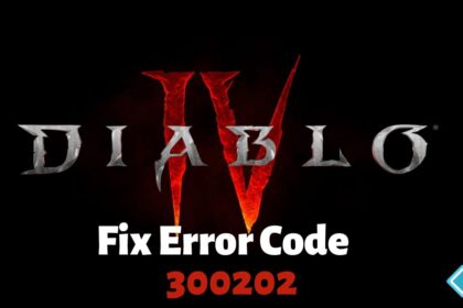 Diablo 4 Fix Error Code 300202