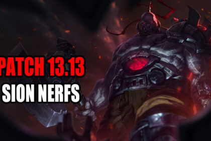 Riot Nerfs Sion on LoL Patch 13.13