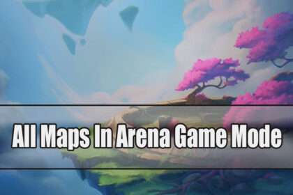 All Maps In Arena