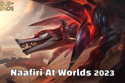 Naafiri Worlds 2023