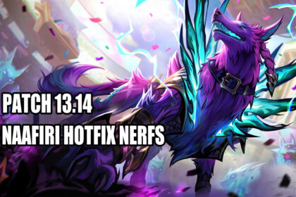Riot Hotfix Nerfs Naafiri on LoL Patch 13.14