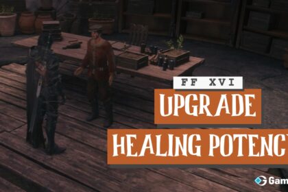 How to Upgrade Potion Potency in Final Fantasy 16 (FF16)