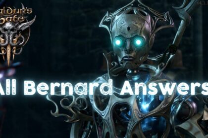 BG3: All Bernard Answers