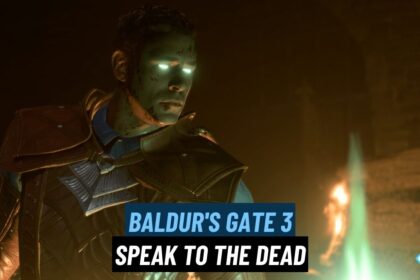 Baldur's Gate 3 Speak to the Dead
