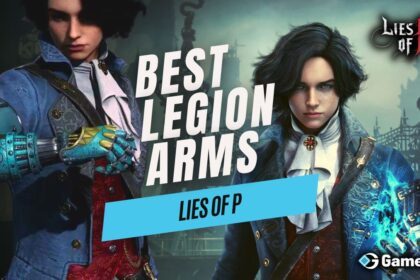 Best Legion Arms in Lies of P