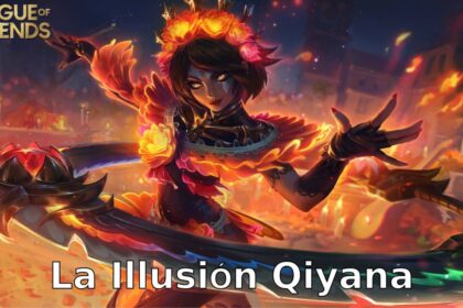 La Ilusión Qiyana