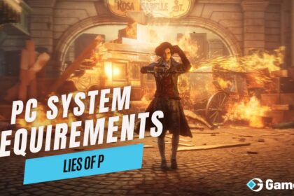 Lies of P: PC System Requirements