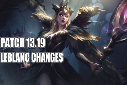 Patch 13.19 LeBlanc Changes 2.0