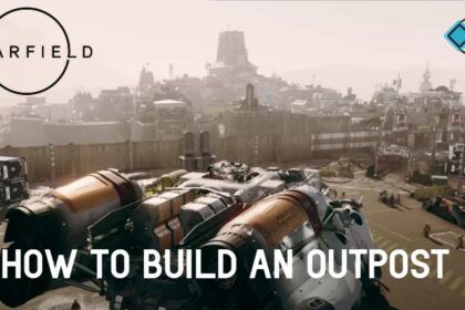 Starfield: How to Build an Outpost