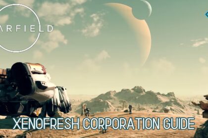 Starfield Xenofresh Corporation Guide