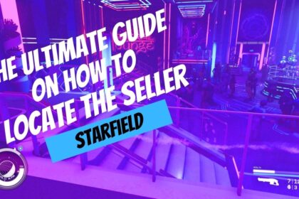 Starfield: How to Locate the Seller