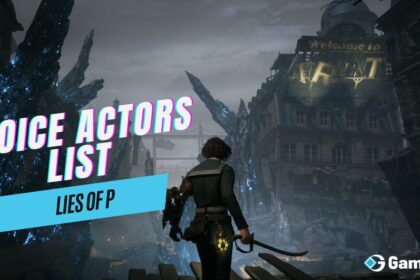 Lies of P: Voice Actors List