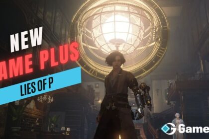 Lies of P: New Game Plus (NG+)
