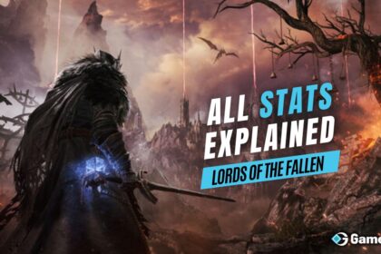 All Stats Explained in Lords of the Fallen