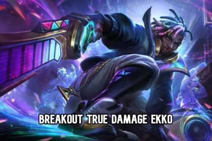 breakout true damage ekko