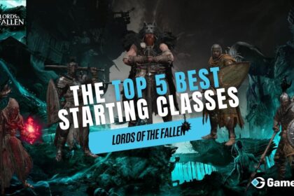 The Top 5 Best Starting Classes in Lords of the Fallen