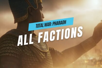 Total War Pharaoh All Factions