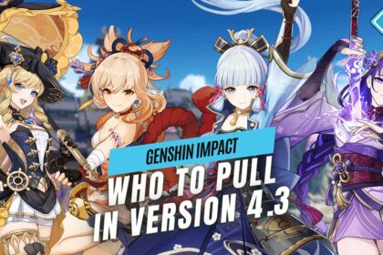 Who to pull in Genshin Impact Version 4.3