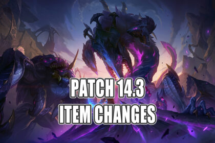 All The Item Changes In LoL Patch 14.3