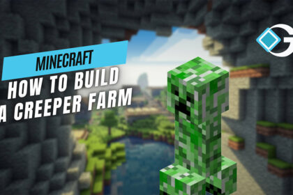 How to build a Creeper Farm