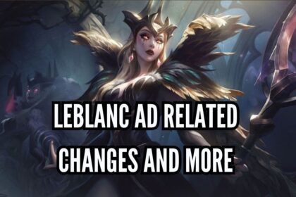AD-related LeBlanc Changes