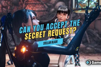 Can You Accept the Secret Request in Stellar Blade