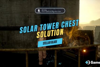 Stellar Blade Solar Tower Chest Solution