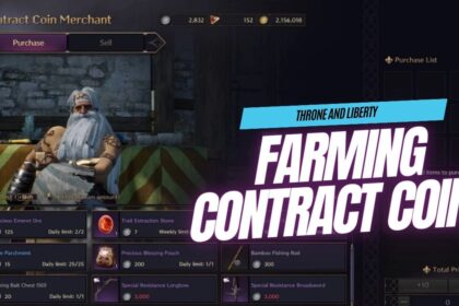 Throne and Liberty- How to Farm Contract Coins
