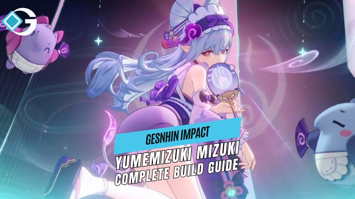 The Complete Yumemizuki Mizuki Build Guide GameRiv The Complete Yumemizuki Mizuki Build Guide GameRiv