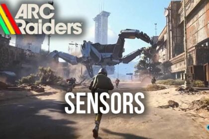 Arc Raiders Sensors