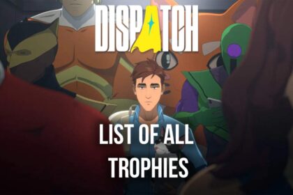 DIspatch All trophies