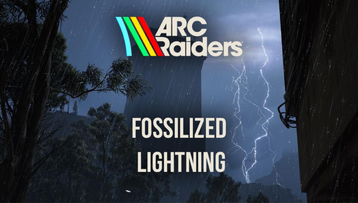 Get Fossilized Lightning in Arc Raiders